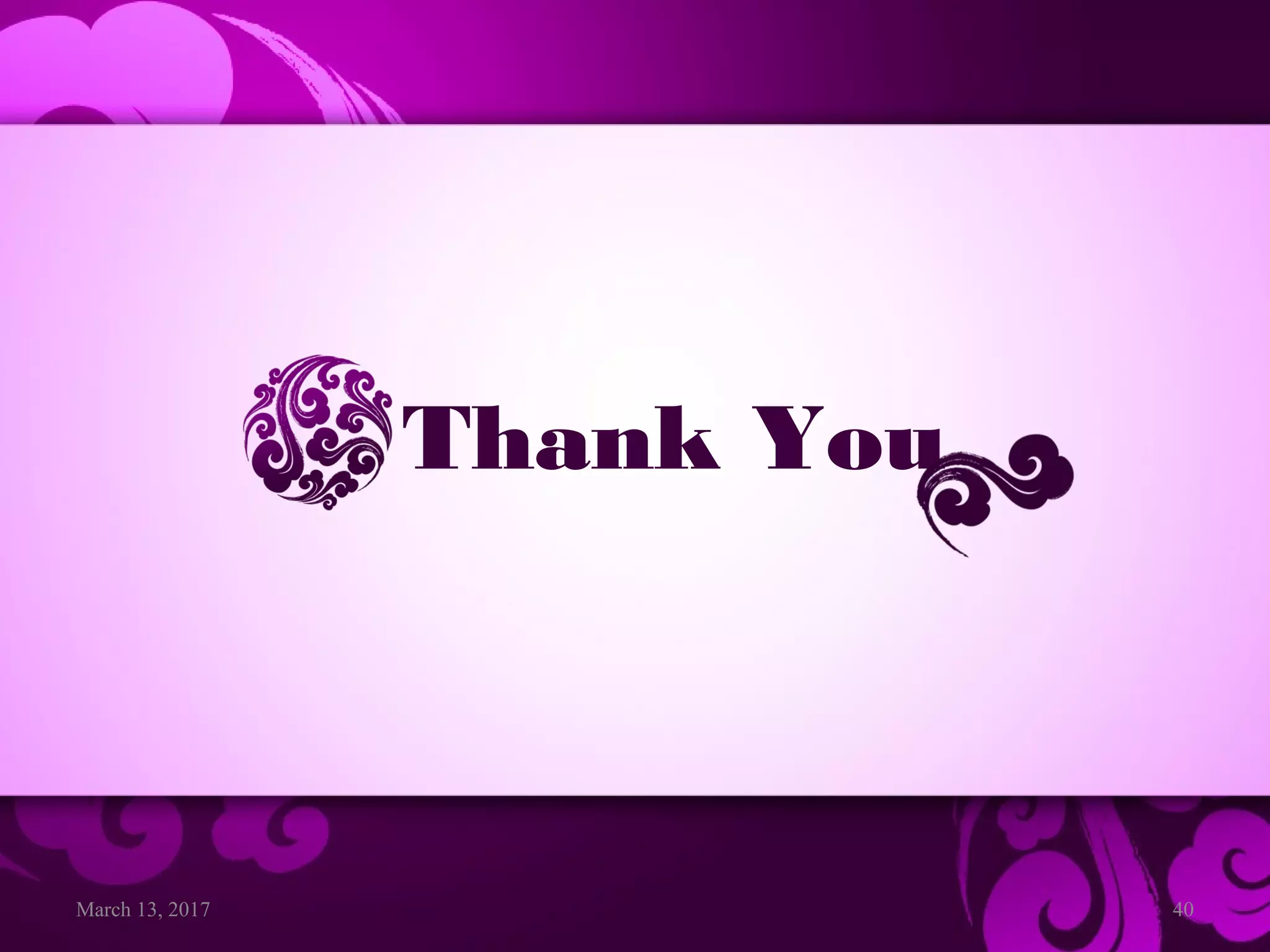 March 13, 2017 40
Thank You
 