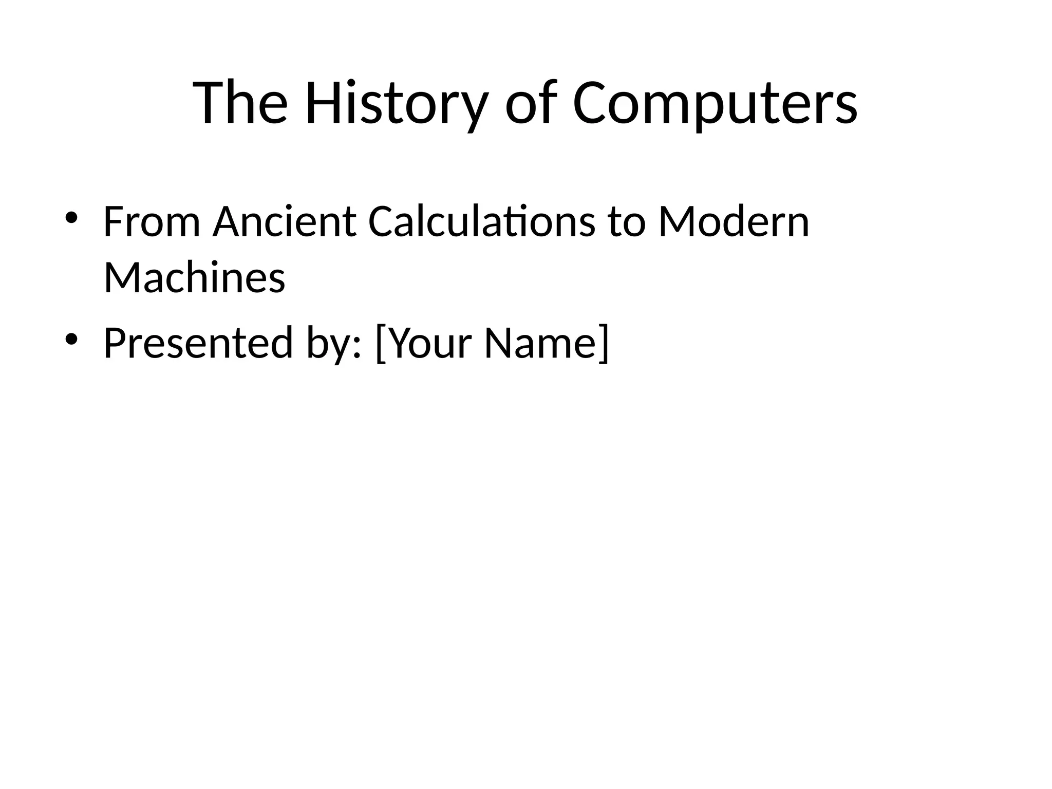 Computer_History_Presentation 12345.pptx