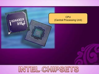 CPU
(Central Processing Unit)
http://alltypeim.blogspot.in/
 