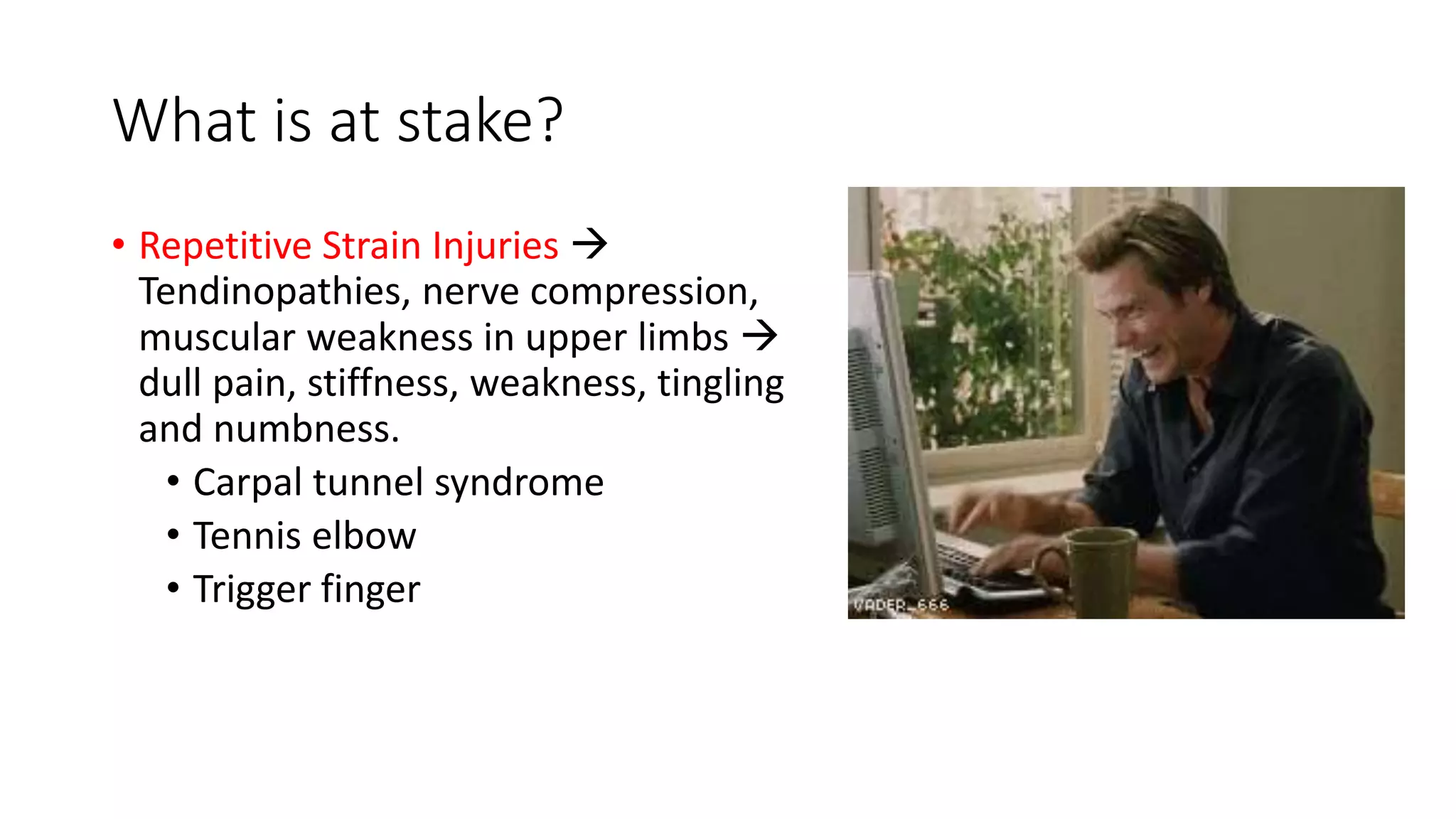 Computer induced musculoskeletal problems | PPT