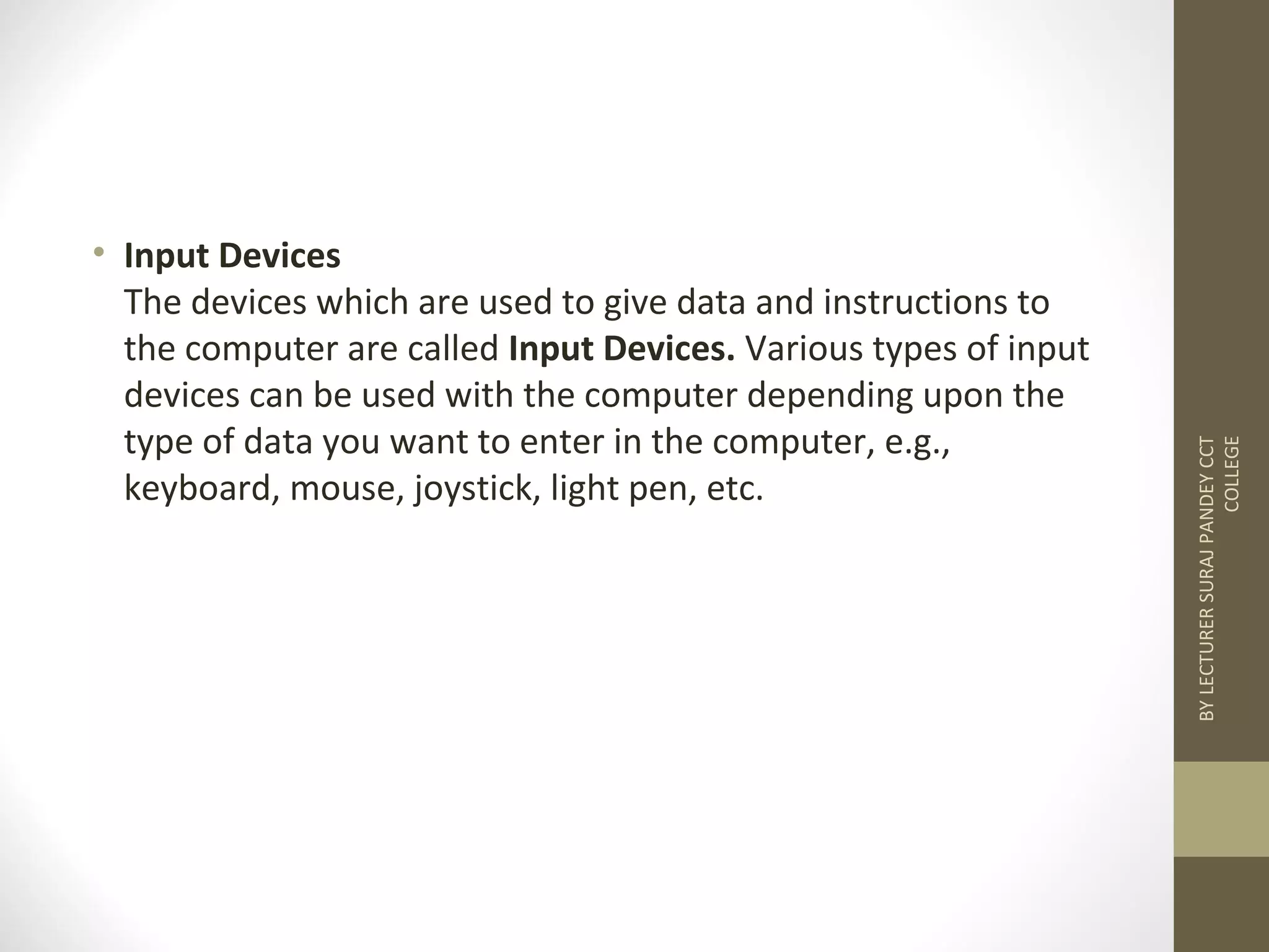 Basic fundamental Computer input/output Accessories | PPT