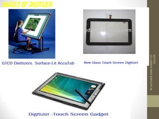 Digitizer Examples Basic fundamental Computer input/output Accessories | PPT