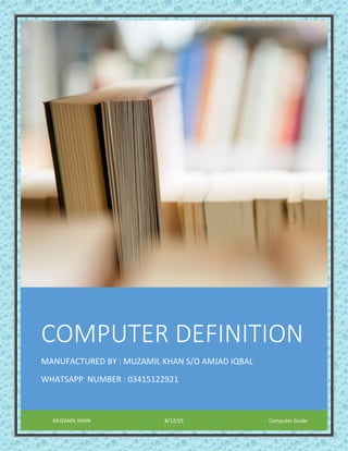 Computer Introduction.pdf My name is Muzamil Khan. | PDF