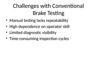 Computerized Brake Testing for LHB Coaches | Panel Mounted Brake System ...