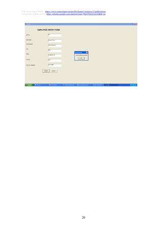 20
Visit researchgate Profile : https://www.researchgate.net/profile/Kamal-Acharya-15/publications
Visit google scholar profile: https://scholar.google.com/citations?user=9QoTDzIAAAAJ&hl=en
 