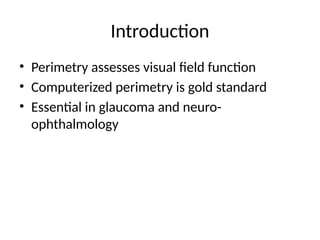Primetry Comprehensive Guide to Computerized Perimetry in Ophthalmology: Visual ...