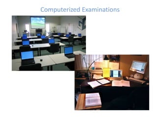 Computerized Examinations 