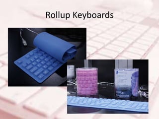 Rollup Keyboards
 