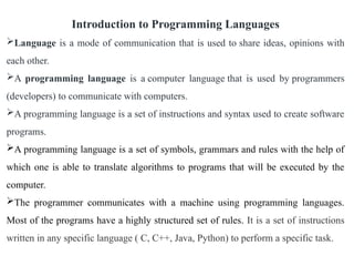 Define Computer language, Translator, Standard input out C | PPTX