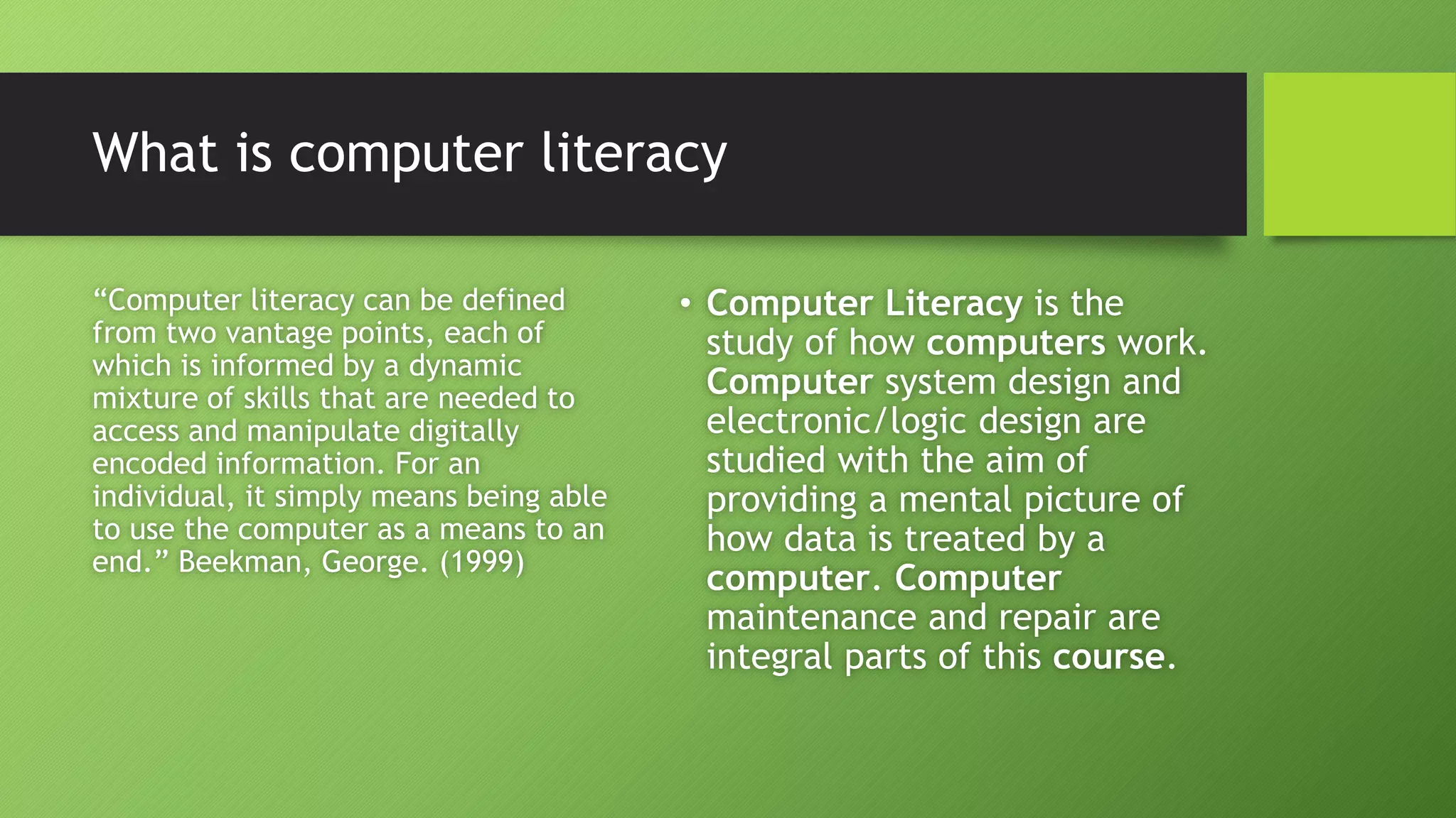 Computer literacy | PPTX