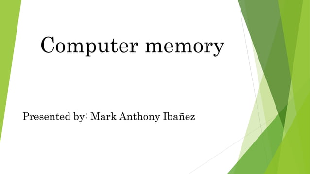 Computer memory | PPTX | Data Storage and Warehousing | Computing