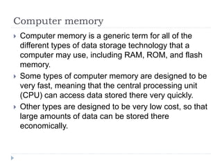 Computer Memory types and explanation with example | PPT