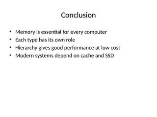 Computer Memory Conclusion File Computer_Memory_Presentation_v2.pptxhvvvvvvvvv | PPTX