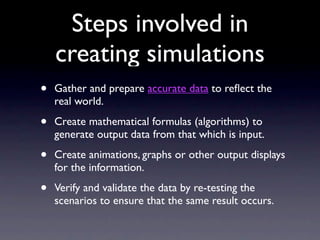 Computer modelling and simulations | KEY