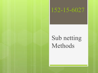 Neeting Method Subnetting - Computer network (Daffodil International University) | PPTX