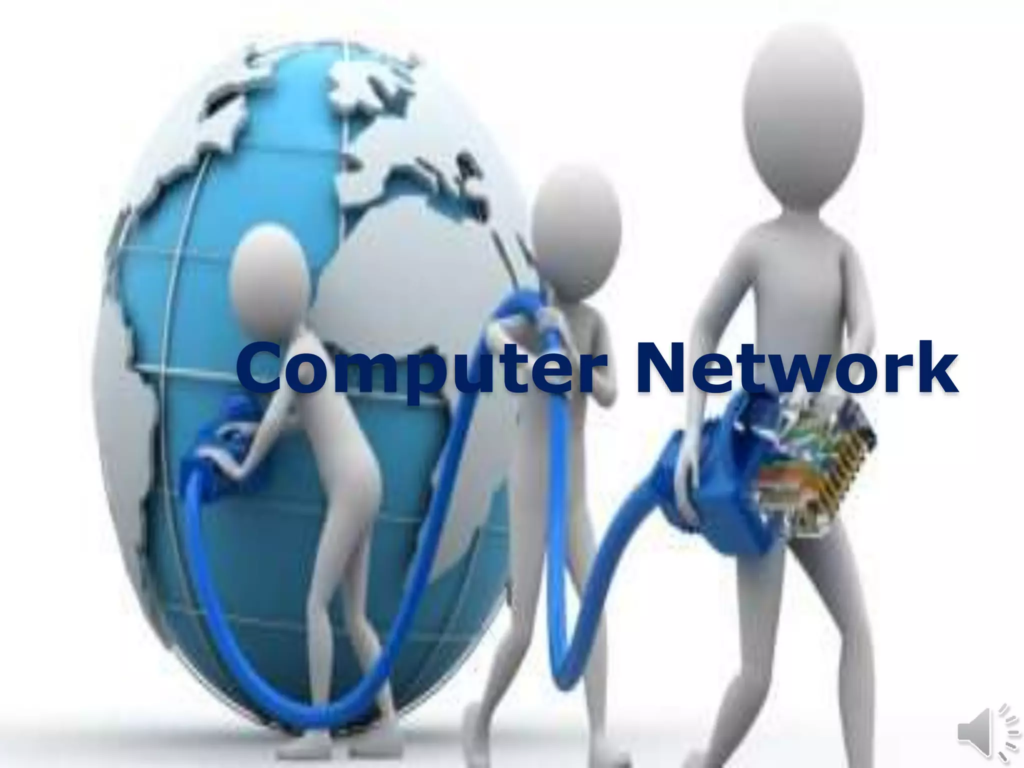 Computer Network
 
