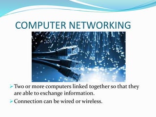 Computer networking and E-commerce | PPTX | Computer Networking | Computing