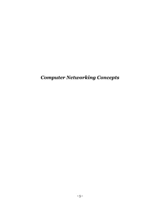 - 5 -
Computer Networking Concepts
 