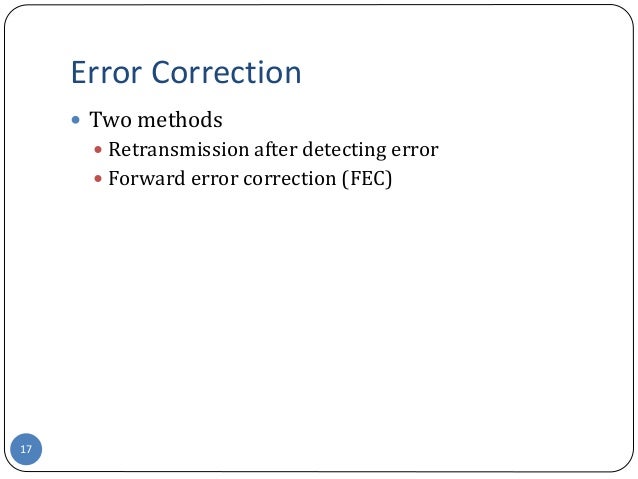 Computer Networks - Error Detection & Error Correction