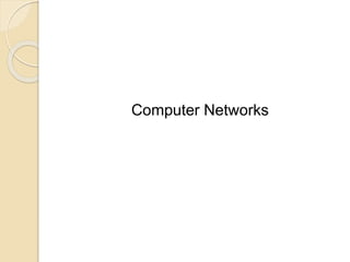 Computer networks | PPT
