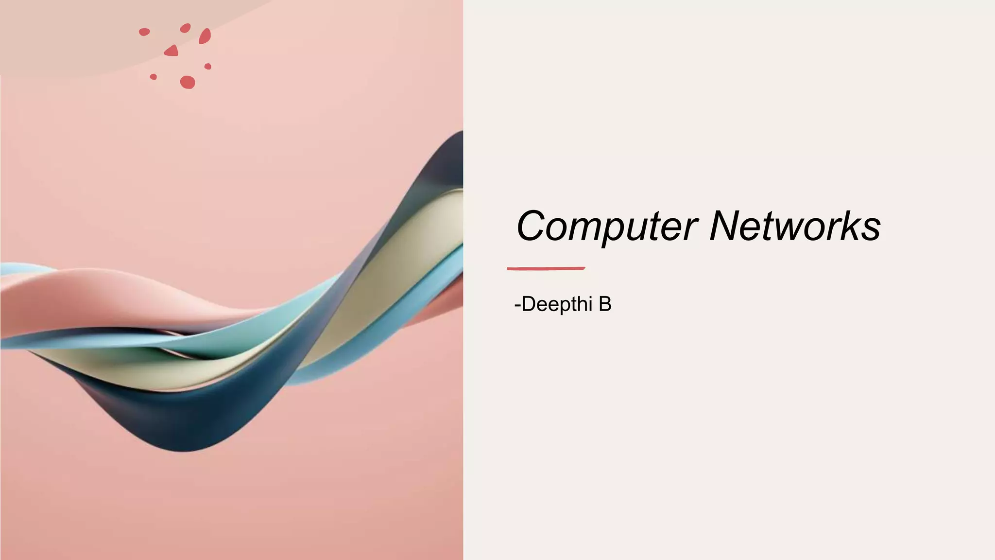 Computer Networks pptx computer-networks-pptx