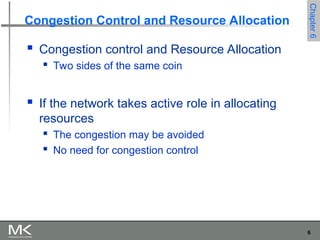 Comprehensive Overview of Congestion Control and Resource Allocation in ...