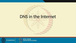 DNS in the Internet
 