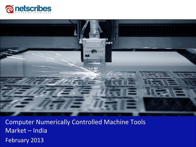 Market Research Reports : Computer numerically controlled machine tools ...