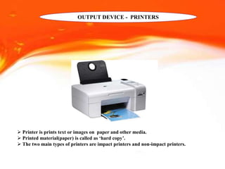 Input and Output Devices - R.D.Sivakumar | PPTX