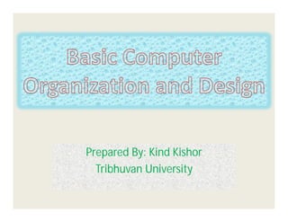 Basic Computer Organization and Design | PPT