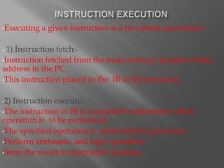 Executing Instructions Methods Computer organization and architecture | PPTX