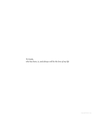 To Linda,
who has been, is, and always will be the love of my life
Copyright Elsevier 2024
 