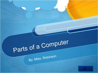 Computer Parts Presentation | PPTX | Computer Peripherals | Computing