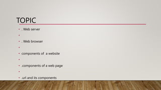 computer ppt on internet, web browser .. | PPT | Free Download