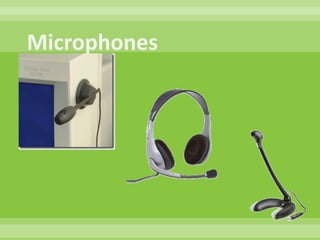 Microphones