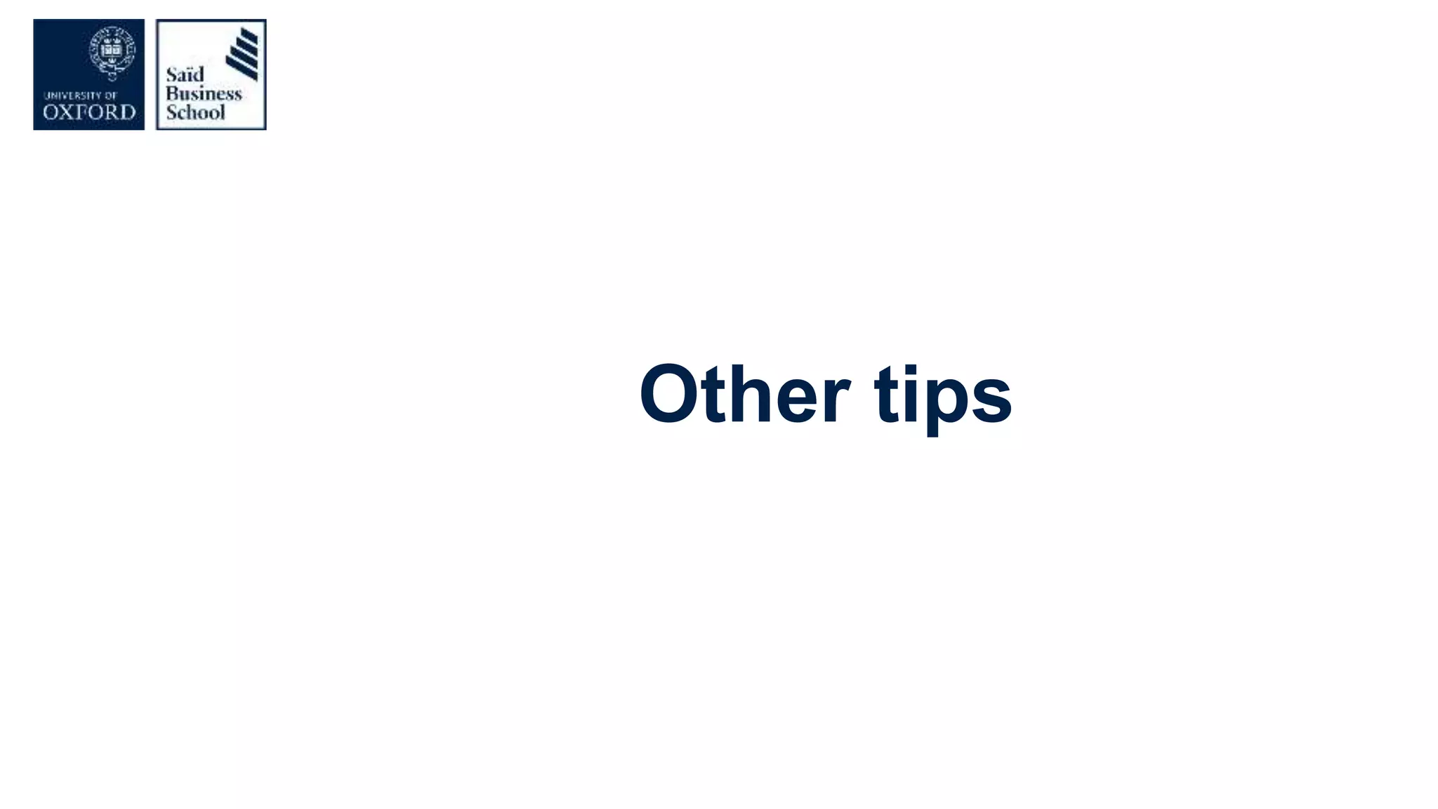 Other tips
 