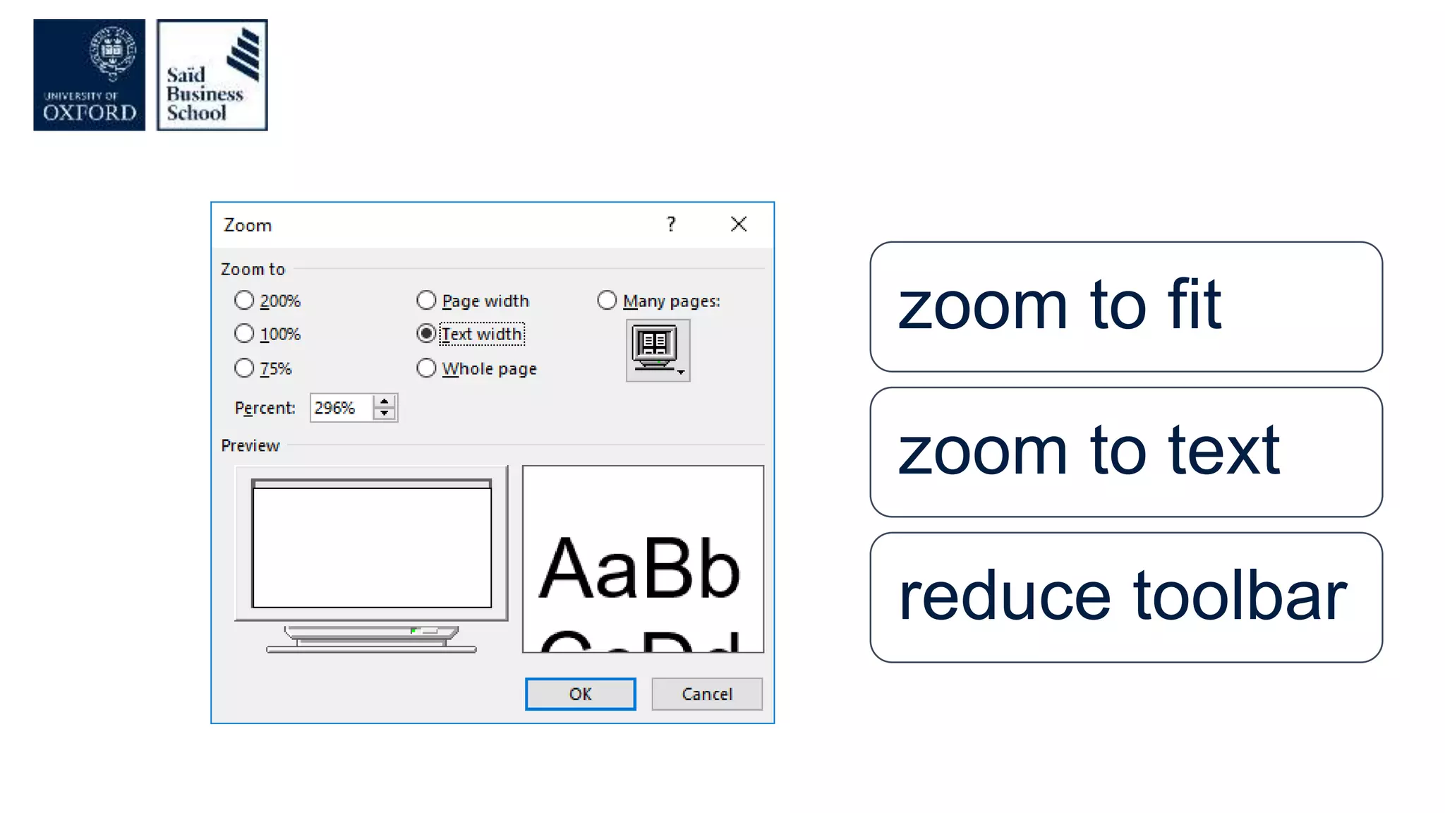 zoom to fit
zoom to text
reduce toolbar
 