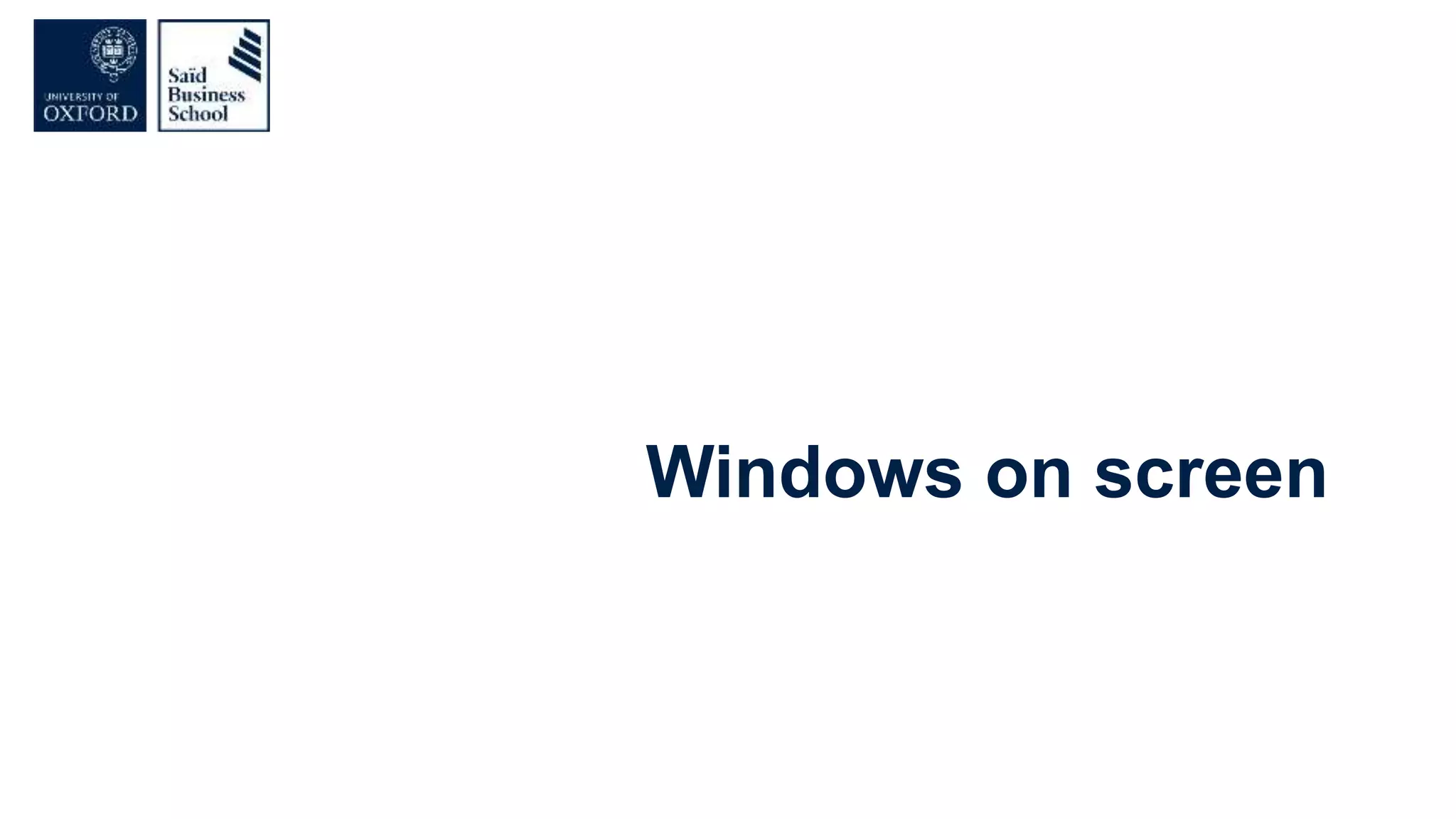 Windows on screen
 