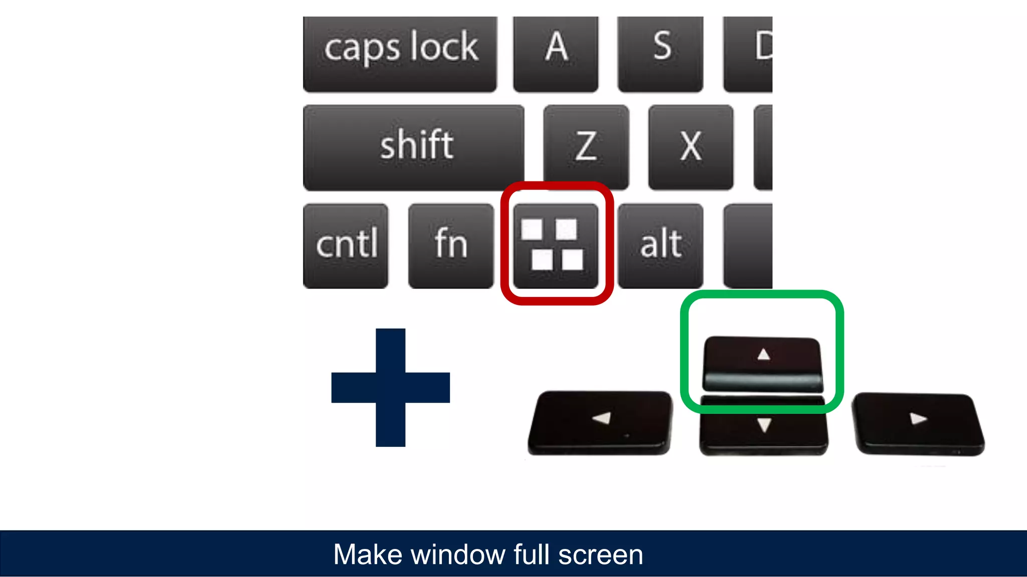 Make window full screen
+
 