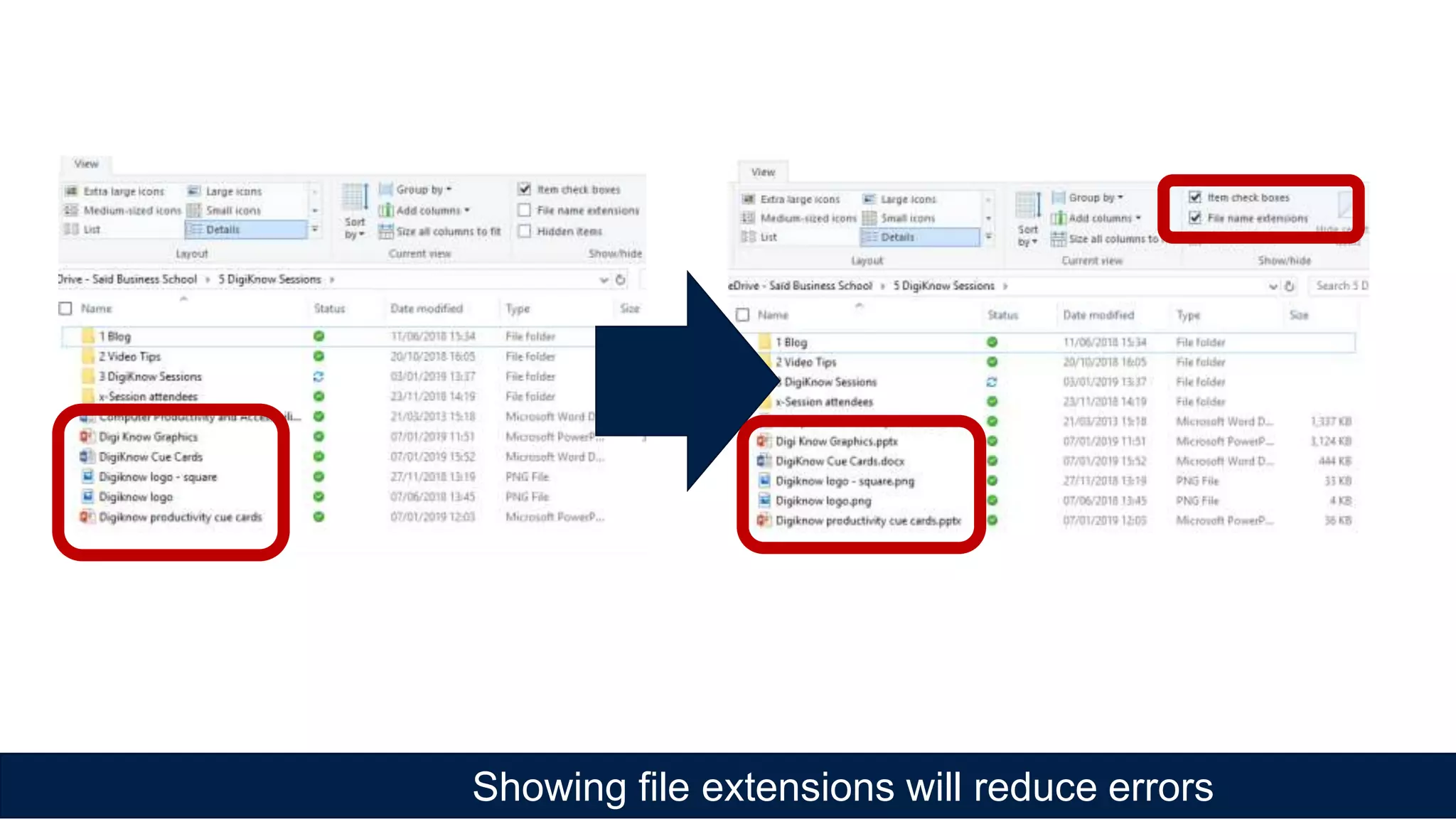 Showing file extensions will reduce errors
 