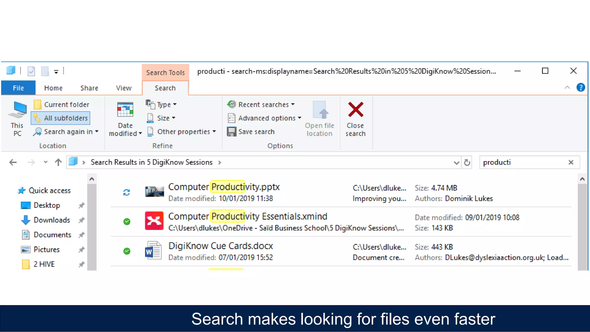 Search makes looking for files even faster
 