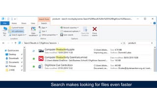 Search makes looking for files even faster
 
