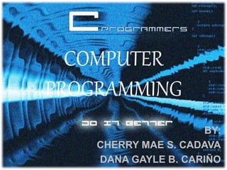 COMPUTER PROGRAMMING BASIC