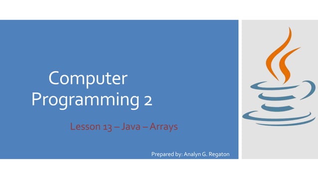 Computer programming 2 Lesson 13 | PPT | Free Download