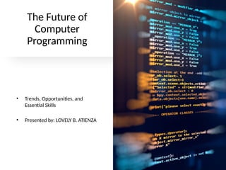Computer_Programming_Trends_Presentation.pptx