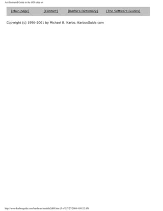 An illustrated Guide to the i820 chip set
[Main page] [Contact] [Karbo's Dictionary] [The Software Guides]
Copyright (c) 1996-2001 by Michael B. Karbo. KarbosGuide.com
http://www.karbosguide.com/hardware/module2d09.htm (5 of 5)7/27/2004 4:09:52 AM
 