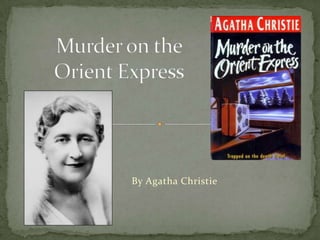 Murder on the Orient Express By Agatha Christie 