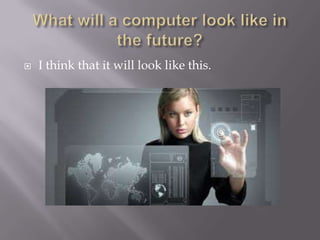    I think that it will look like this.
 