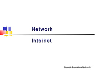Network Internet 