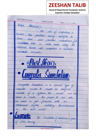 ZEESHAN TALIB
Head of Department Computer Science
Superior College Depalpur
 